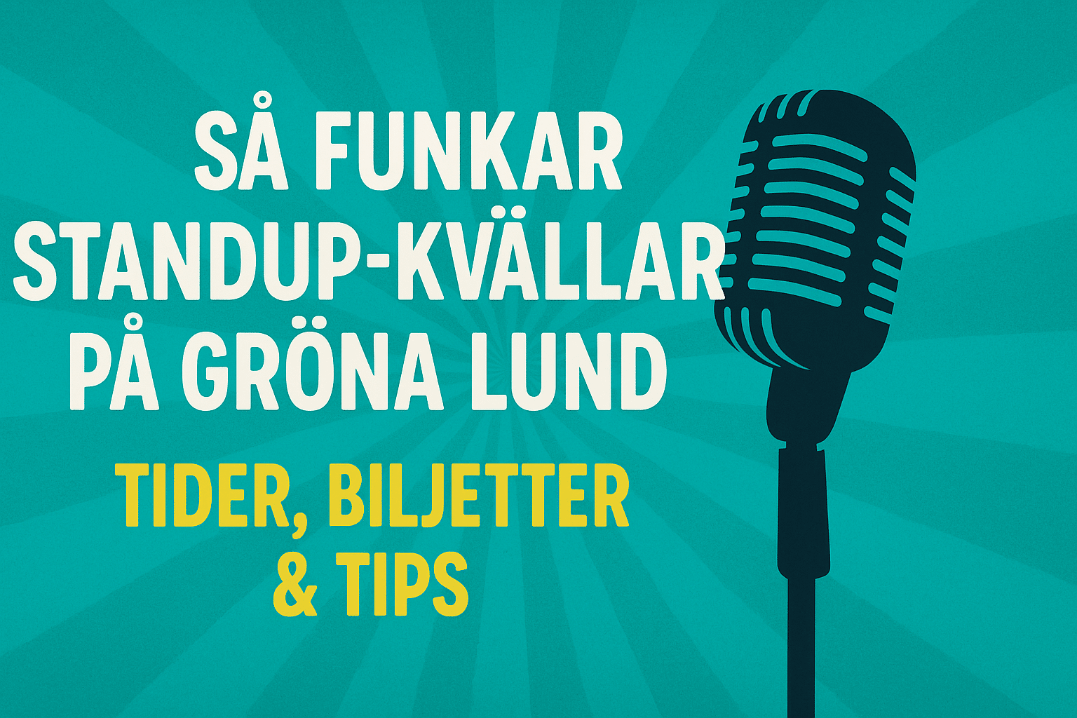 Så funkar standup på gröna lund