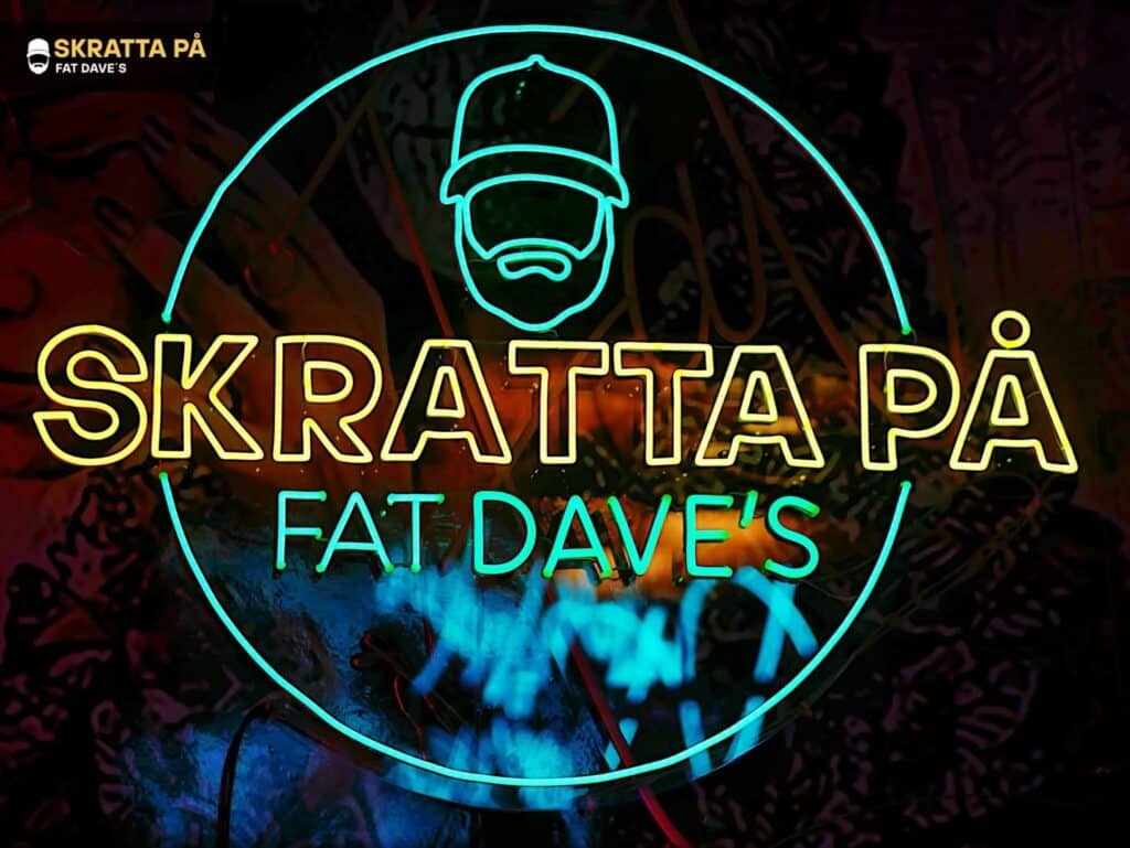 Skratta - Fat Daves